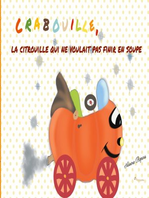 cover image of Crabouille, la citrouille qui ne voulait pas finir en soupe